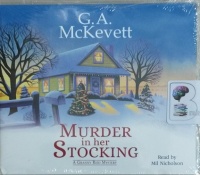 Murder in her Stocking written by G.A. McKevett performed by Mil Nicholson on MP3 CD (Unabridged)